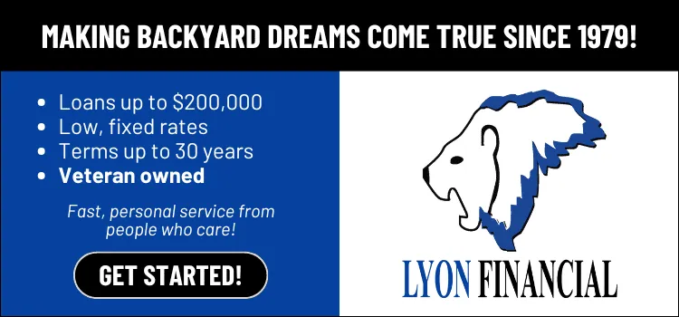 Lyon Financial pool financing for [seo_target_area] 